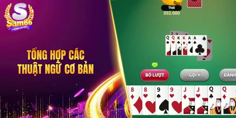 Tổng hợp các thuật ngữ cơ bản trong xì dách SAM86